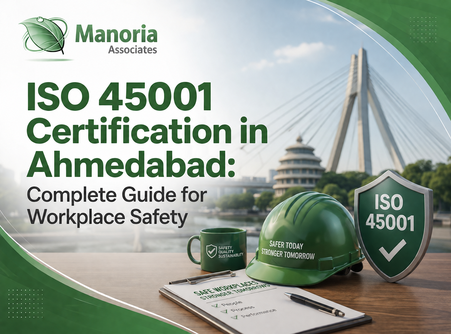 ISO 45001 Certification in Ahmedabad: Complete Guide for Workplace Safety