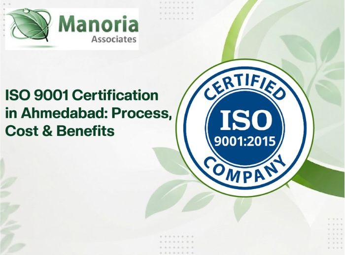 ISO 9001 Certification in Ahmedabad: Process, Cost & Benefits