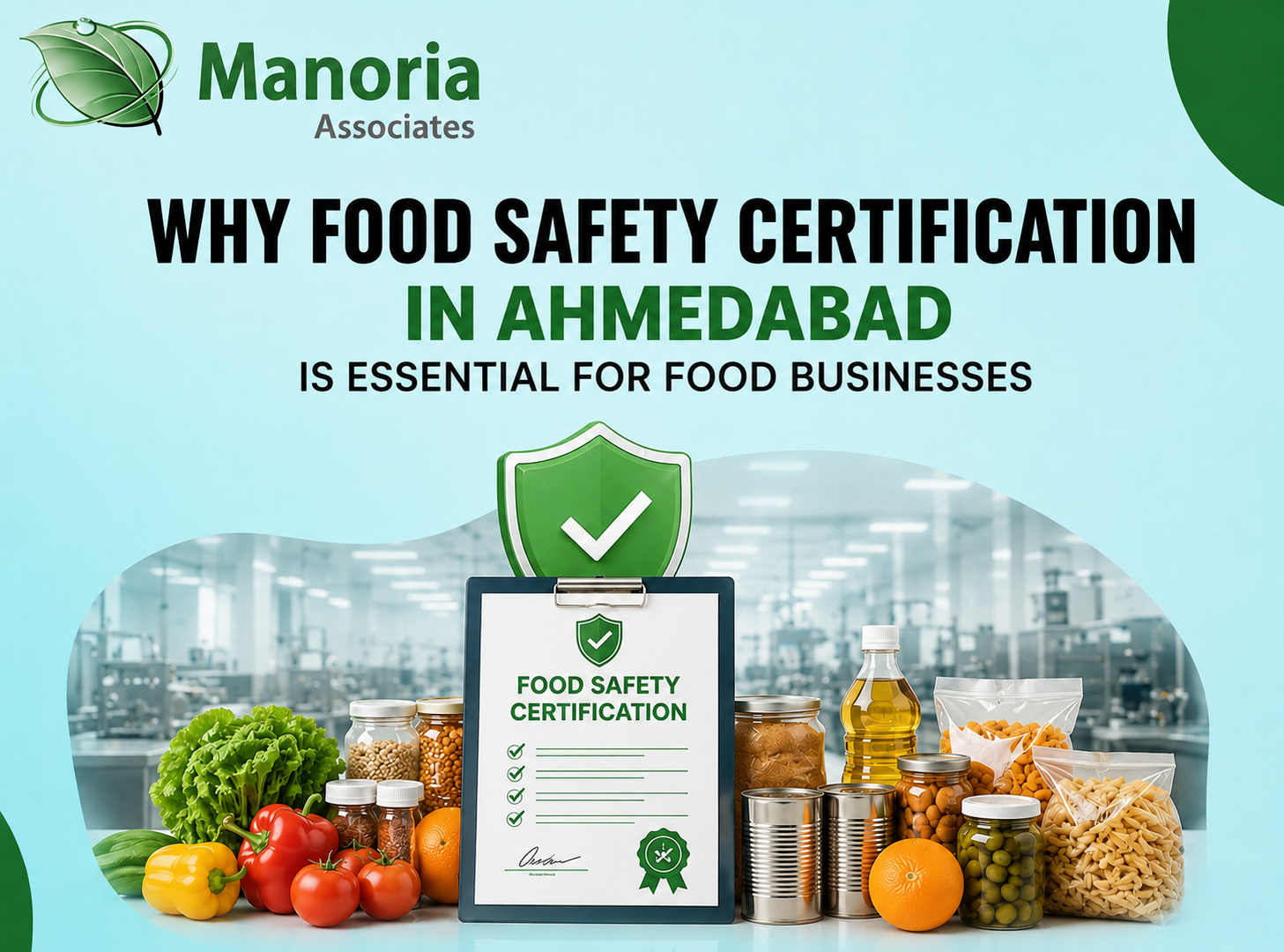 Why Food Safety Certification in Ahmedabad Is Essential for Food Businesses